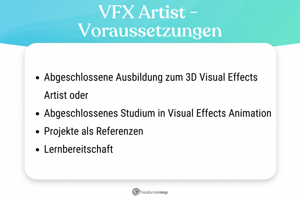 Voraussetzungen, die für den VFX Artist gelten 