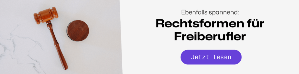 Rechtsformen für Freiberufler