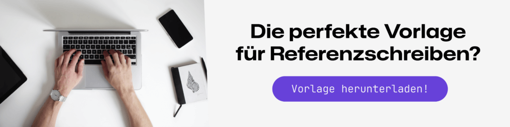 Vorlage Referenzschreiben